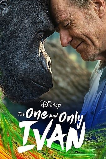 مشاهدة فيلم The One and Only Ivan 2020 مترجم مشاهدة فيلم The One and Only Ivan 2020 مترجم