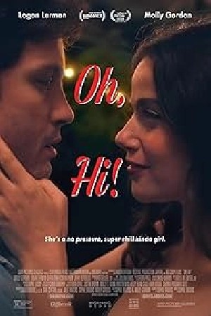 فيلم Oh, Hi! 2025 مترجم