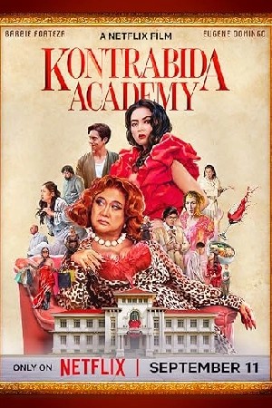 فيلم Kontrabida Academy 2025 مترجم