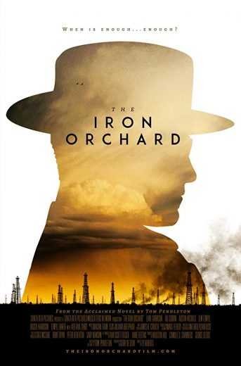 مشاهدة فيلم The Iron Orchard 2018 مترجم مشاهدة فيلم The Iron Orchard 2018 مترجم