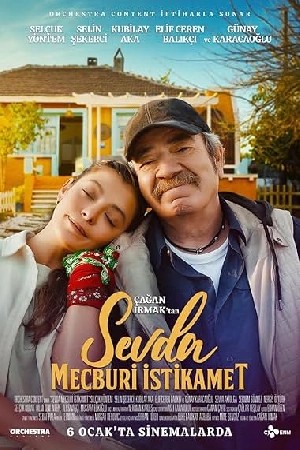 فيلم Sevda: Mecburi Istikamet 2023 مترجم
