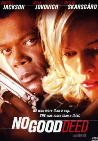 فيلم No Good Deed 2002 مترجم