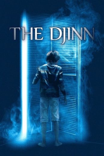 مشاهدة فيلم The Djinn 2021 مترجم مشاهدة فيلم The Djinn 2021 مترجم
