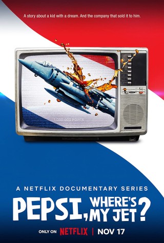 مسلسل ?Pepsi, Where's My Jet مترجم