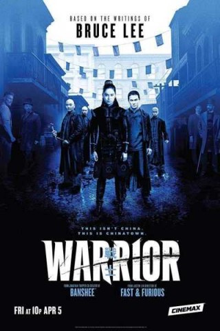 مسلسل Warrior - مسلسل Warrior - الموسم الاول