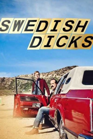 مسلسل Swedish Dicks مترجم - مسلسل Swedish Dicks مترجم - الموسم الاول