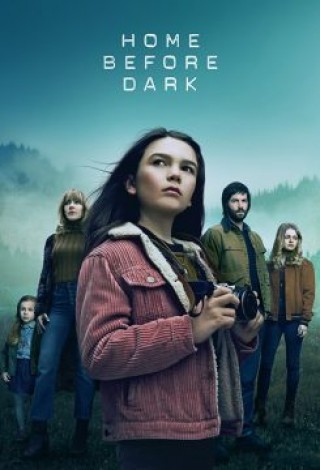 مسلسل Home Before Dark مترجم - مسلسل Home Before Dark مترجم -  الموسم 2